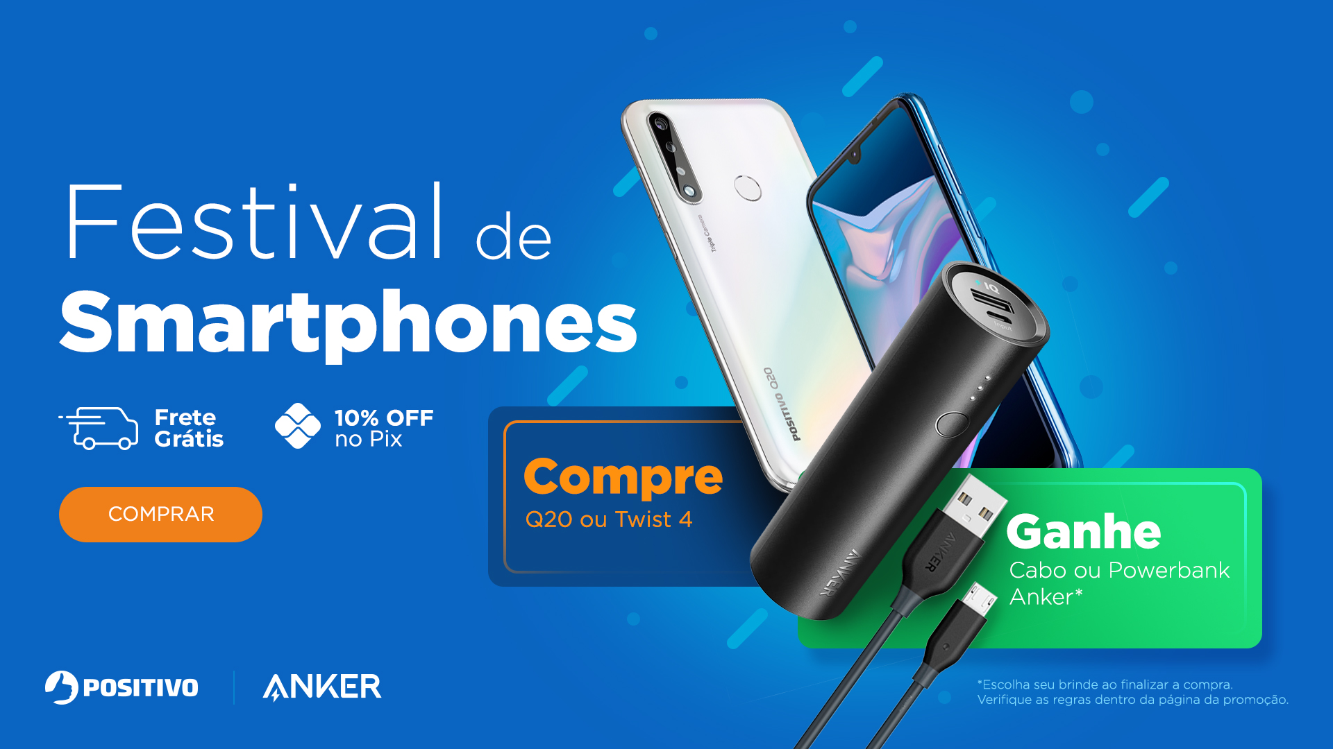 Campanha Festival de Smartphones Positivo